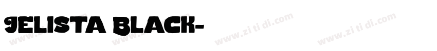 Jelista Black字体转换
